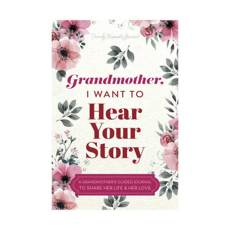 Family, I Want to Hear Your Story Heirloom Edition