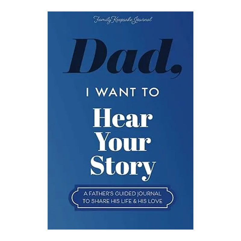 Family, I Want to Hear Your Story Heirloom Edition